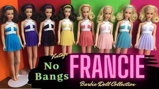 Vintage No Bangs Francie Barbie Doll Collection