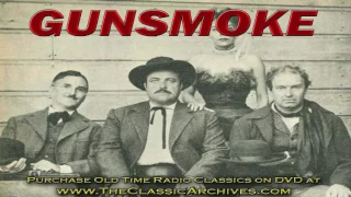Gunsmoke, Old Time Radio Show Western, 540102   Stage Hold Up