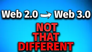 How YOU Will Use Web 3.0 | The Difference Between Web 2.0 and Web 3.0