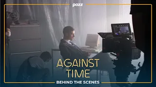 Am Filmset von "Against Time" - Behind the Scenes