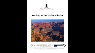 Geology of the National Parks: Class 5 - Parks with Glaciers and Glacial Features
