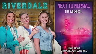 Riverdale - Next to Normal the Musical | Didn't I See This Movie - Madelaine Petsch