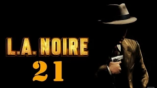 L.A. Noire #21 - Прогулка по Елисейским полям