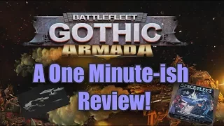 Battlefleet Gothic: Armada A One Minute-ish Review.