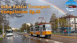 Sofia Transport Compilation Ep. 13 🚌🚎🚇🚋