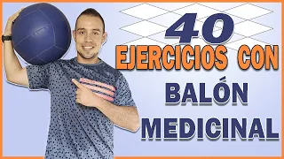 40 ejercicios con BALÓN MEDICINAL [Medicine Ball Workout]