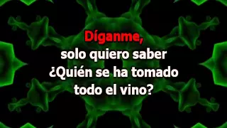 Quién Se Ha Tomado Todo el Vino - La Mona Gimenez (con letra Karaoke)