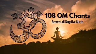 OM Chanting 108Hz Singing Bowls Music - Remove All Negative Energy, Curses, Evil Eye, Aura cleanse