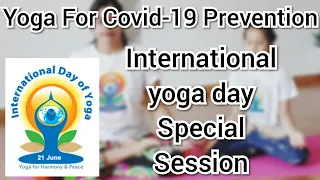 Immunity booster Yoga - Beginner Level | International Yoga day Special Session |COVID-19 prevention
