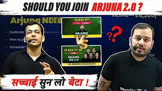 Should You Join Arjuna 2.O Batch ? || Class 11th Batch pw 🤔