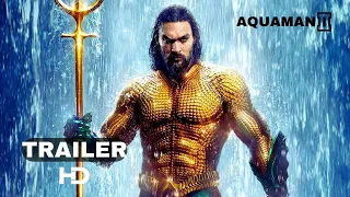 AQUAMAN II  THE LOST KINGDOM Final Trailer (ULTRA HD) 2024