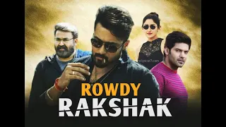 Rowdy Rakshak Full Movie Hindi Dubbed 2021