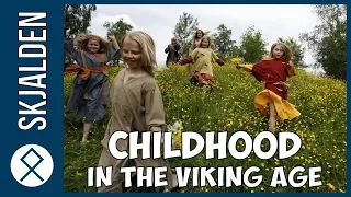 How was the Childhood in the Viking age?