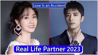 Xing Fei And Xu Kaicheng (Love Is an Accident) Real Life Partner 2023