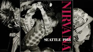 Nirvana | LIVE 1988/12/28 - Seattle