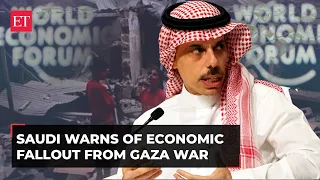 'Situation in Gaza obviously is a catastrophe by every measure': Saudi FM at global economic summit