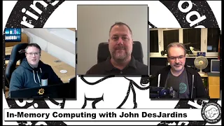 In-Memory Computing with John DesJardins