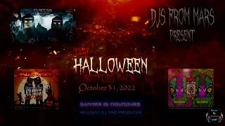 Djs  From Mars - Best Electro House Mashups & Remixes of HALLOWEEN 2022 - Banner Dj-Nounours MixX