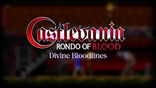 Divine Bloodlines - Rondo Of Blood ( 2024 Remastered )