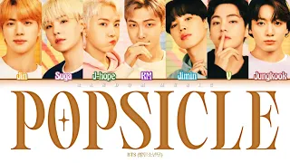 How Would BTS Sing ‘POPSICLE’ by UHSN (Color Coded Lyrics Eng/Rom/Han)