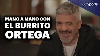 EL BURRITO ORTEGA⚽️ "LA SELECCIÓN TIENE UNA BASE INCREÍBLE Y MESSI SIEMPRE CON ALGO DIFERENTE"