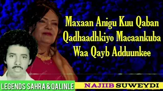 Sahra Axmed iyo Qalinle Heestii _Qumbacasho_ Original With Lyrics