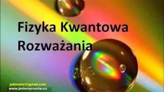 Fizyka Kwantowa 10  Światy równoległe (Timelines)