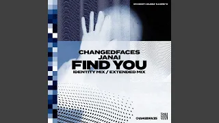 Find You (Identity Mix)