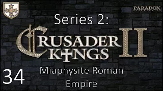 Crusader Kings 2 Miaphysite Roman Empire Series 2 Episode 34