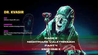 Rage 2 Nightmare Walkthrough Xbox One X No Commentary Part 4 | General Cross Boss Fight