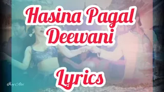 Hasina Pagal Deewani Lyrics | Indoo Ki Jawani |Mika Singh |  Asees Kaur | Kiara Advani | Aditya Seal