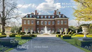 Denham Place | Video Tour | Beauchamp Estates