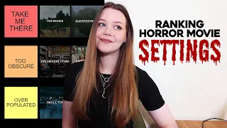 RANKING HORROR MOVIE SETTINGS | TIER LIST