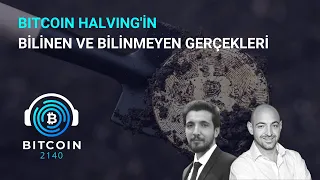 Bitcoin Halving'in Bilinen ve Bilinmeyen Gerçekleri