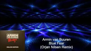 Armin van Buuren - Blue Fear (Orjan Nilsen Remix).avi