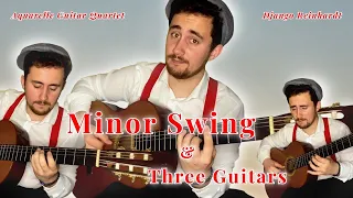 ♫ Django Reinhardt - Minor Swing [Three Guitars Cover]