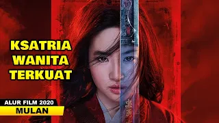 KSATRIA WANITA CANTIK DAN PERKASA | ALUR CERITA FILM MULAN