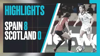 HIGHLIGHTS | Spain 8-0 Scotland | SWNT