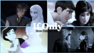 If Only | Non/Disney Mep