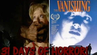 31 DAYS OF HORROR -  THE VANISHING! (1988) & HELL NIGHT! (1981)