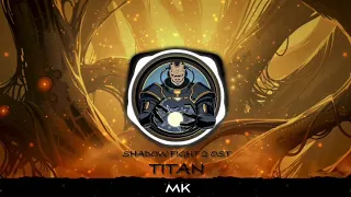 Shadow Fight 2 OST - TITAN