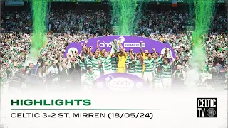 Match Highlights | Celtic 3-2 St. Mirren | The Champions lift the Trophy at Paradise!