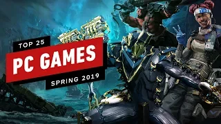 Top 25 Modern PC Games (Spring  2019 Update)