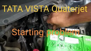 Tata Vista quadrajet starting problem | FUEL SUPPLY DIAGNOSIS