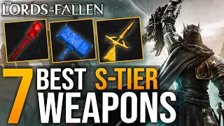 Lords Of The Fallen: 7 BEST SECRET OP S-TIER Weapons - Complete Guide On All Hidden S Tier Weapons