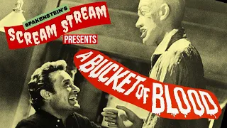 A BUCKET OF BLOOD- Scream Stream- ROGER CORMAN CLASSIC HORROR MOVIE LIVESTREAM