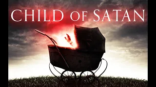 Child of Satan | Extended Trailer