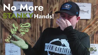 Get Rid of STINKY Hands After Fishing!