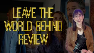 Leave the World Behind Review: Sam Esmail's Exceptional Netflix Disaster Movie