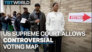 US Supreme Court allows Alabama use electoral map faulted for racial bias